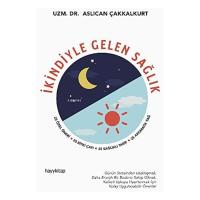 İkindiyle Gelen Sağlık (Kapak Değişebilir)