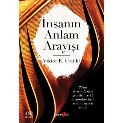 İnsanın Anlam Arayışı: Man's Search for Meaning