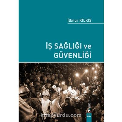 İş Sağlığı ve Güvenliği