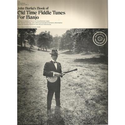 John Burks's Book of Old-Time Fiddle Tunes for Banjo