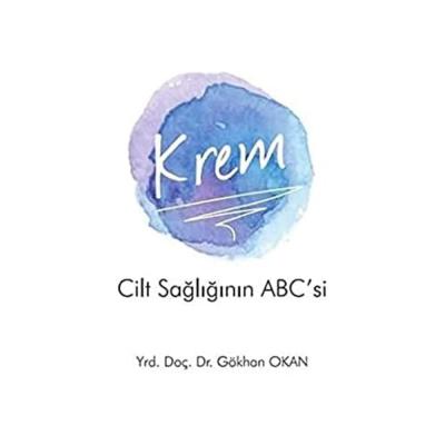 Krem-Cilt Sağlığının ABC si