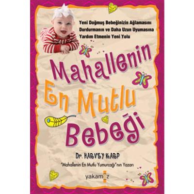 MAHALLENİN EN MUTLU BEBEĞİ