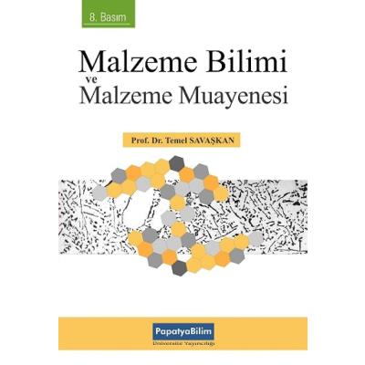Malzeme Bilimi ve Malzeme Muayenesi