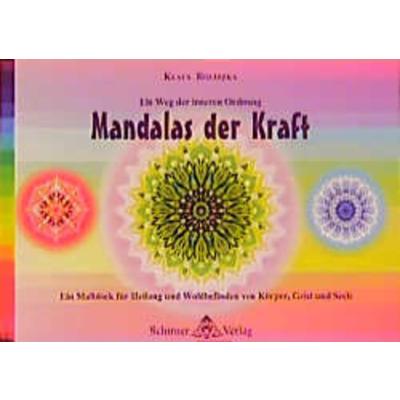 Mandalas der Kraft: Ein Malblock für Heilung und Wohlbefinden von Körper, Geist und Seele