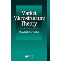 Market Microstructure Theory