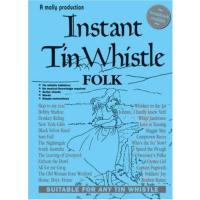 Mel-Bay Instant Tin Whistle Folk