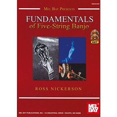 Mel Bay Presents Fundamentals of Five-String Banjo