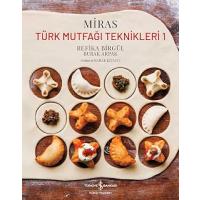 Miras – Türk Mutfağı Teknikleri 1