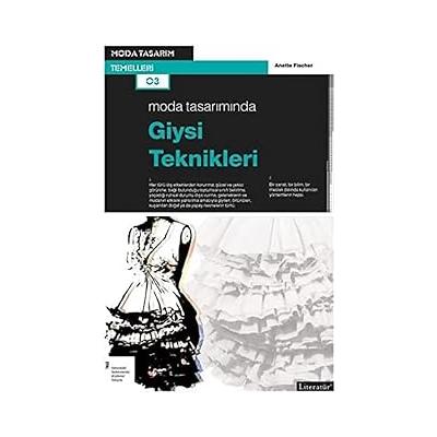 Moda Tasarımında Giysi Teknikleri