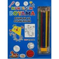 Muhteşem Boyama - Oyunlar Ve Oyuncaklar + 6lı Boya Kalemi