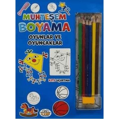 Muhteşem Boyama - Oyunlar Ve Oyuncaklar + 6lı Boya Kalemi