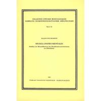 Musica instrumentalis: Studien zur Klassifikation des Musikinstrumentariums im Mittelalter. (Sammlung musikwissenschaftlicher Abhandlungen)