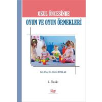 Okul Öncesinde Oyun ve Oyun Örnekleri