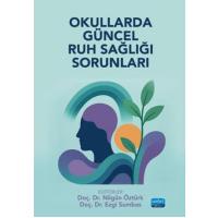 Okullarda Güncel Ruh Sağlığı Sorunları