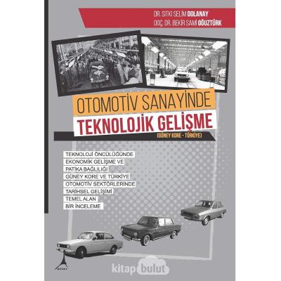 Otomotiv Sanayinde Teknolojik Gelişme