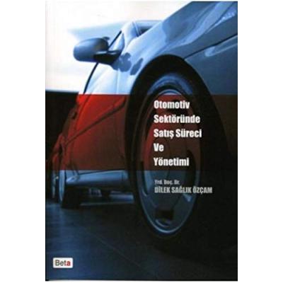 Otomotiv Sektöründe Satış Süreci ve Yönetimi