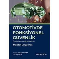 Otomotivde Fonksiyonel Güvenlik Üzerine Kapsamlı Bir Rehber