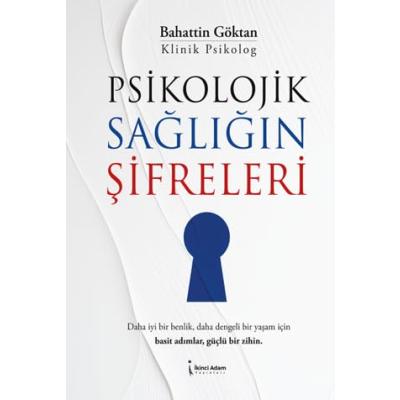 Psikolojik Sağlığın Şifreleri