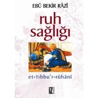 RUH SAĞLIĞI: Et-Tıbbu'r -Ruhani