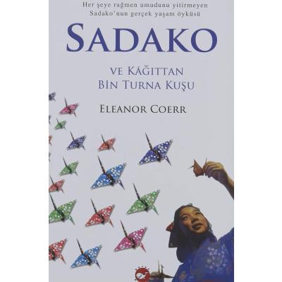 Sadako ve Kağıttan Bin Turna Kuşu