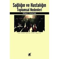 Sağlığın ve Hastalığın Toplumsal Nedenleri