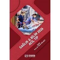 Sağlık - Bilim 2026: Acil Tıp
