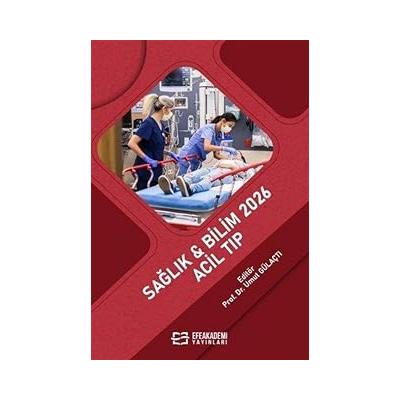 Sağlık - Bilim 2026: Acil Tıp