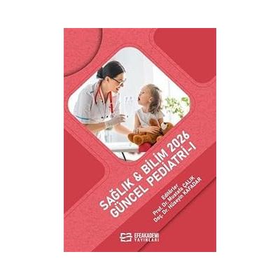 Sağlık - Bilim 2026: Güncel Pediatri 1