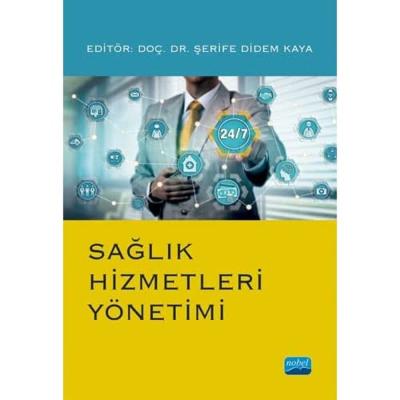 Sağlık Hizmetleri Yönetimi