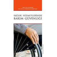 Sağlık Hizmetlerinde Bakım Güvenliği
