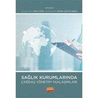 Sağlık Kurumlarında Çağdaş Yönetim Yaklaşımları