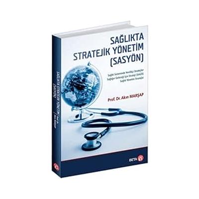 Sağlıkta Stratejik Yönetim (SASYÖN)