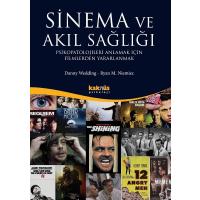 Sinema ve Akıl Sağlığı: Psikopatalojileri Anlamak İçin Filmlerden Yararlanmak
