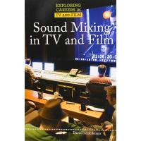 Sound Mixing in TV and Film (Exploring Careers in TV and Film)