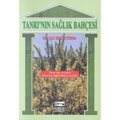 Tanrı’nın Sağlık Bahçesi