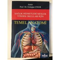 TEMEL ANATOMİ..SAĞLIK HİZMETLERİ MESLEK YÜKSEK OKULLARI İÇİN