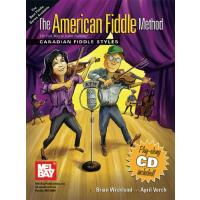 The American Fiddle Method: Canadian Fiddle Styles