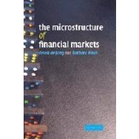 The Microstructure of Financial Markets by Frank de Jong (2009-05-29)