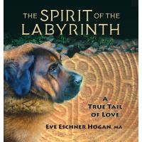 The Spirit of the Labyrinth: A True Tail of Love