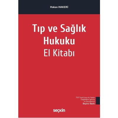 Tıp ve Sağlık Hukuku El Kitabı 5. Baskı