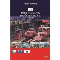 TOE - Türk Otomotiv Endüstrileri A.Ş.: 1955 - 1993