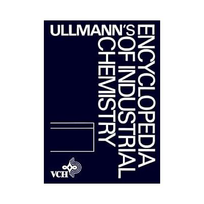 Ullmann′s Encyclopedia of Industrial Chemistry: Ceramics to Chlorohydrins: v. A6 (Ullmann′s Encyclopedia of Industrial Chemistry, 5th Edition)