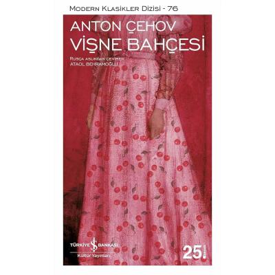 Vişne Bahçesi: Modern Klasikler Dizisi - 76