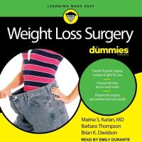 Weight Loss Surgery for Dummies: 2nd Edition