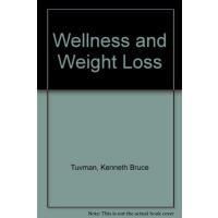 Wellness and Weight Loss