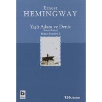 Yaşlı Adam ve Deniz: Bütün Eserleri 1
